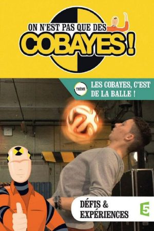 Portada de On n'est pas que des cobayes !: Temporada 1