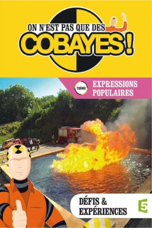 Portada de On n'est pas que des cobayes !: Temporada 3