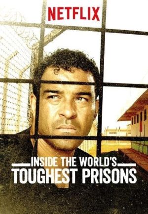 Portada de Las Peores Carceles del mundo: Temporada 3