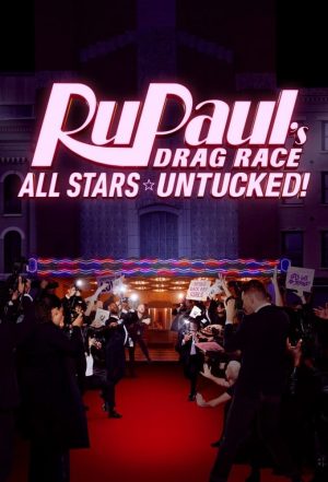 Portada de RuPaul: Reinas del drag: All Stars: ¡Desatadas!