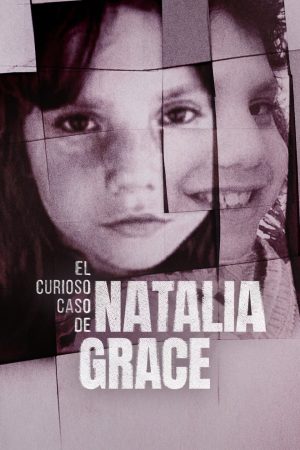 Portada de El curioso caso de Natalia Grace