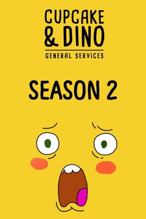 Portada de Cupcake y Dino - Arreglos y Chapuzas: Temporada 2