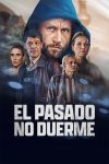 Portada de El pasado no duerme: Temporada 1