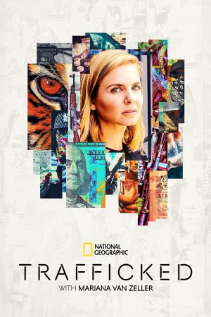 Portada de Tráfico Ilegal con Mariana van Zeller: Temporada 1