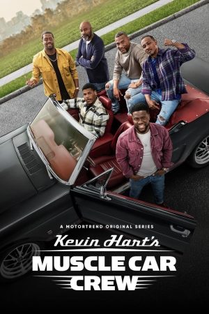 Portada de Kevin Hart's Muscle Car Crew