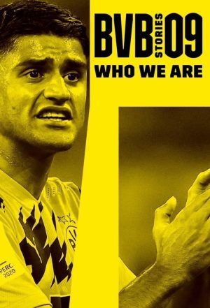 Portada de BVB 09 - Stories Who We Are: Temporada 1