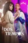 Portada de Dos tiempos: Temporada 1