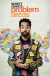 Portada de Wyatt Cenac's Problem Areas: Temporada 1