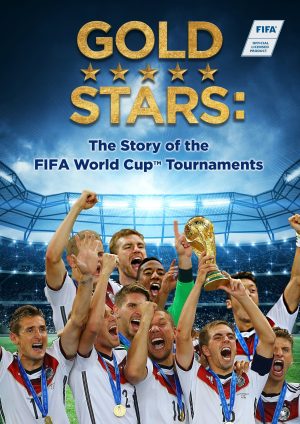 Portada de Gold Stars: The Story of the FIFA World Cup Tournaments