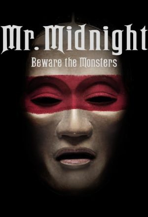 Portada de Mr. Midnight: Beware the Monsters