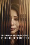 Portada de La historia de Indrani Mukerjea: Una verdad enterrada: Temporada 1