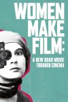 Portada de Women Make Film: A New Road Movie Through Cinema: Temporada 1