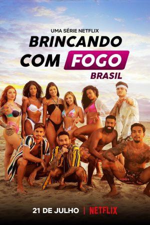 Portada de Jugando con fuego: Brasil: Temporada 1