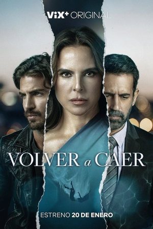 Portada de Volver a caer: Temporada 1