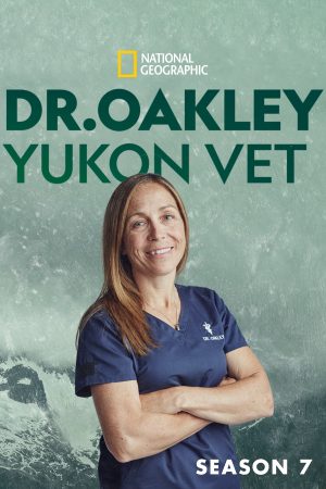 Portada de Dr. Oakley, Yukon Vet: Temporada 7