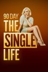 Portada de 90 días: La vida de la soltería: Temporada 2