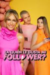 Portada de ¿A quién le gusta mi follower?: Temporada 1