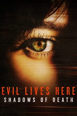 Portada de Evil Lives Here: Shadows Of Death: Temporada 4
