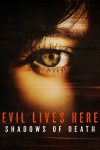 Portada de Evil Lives Here: Shadows Of Death