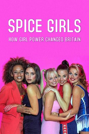 Portada de Spice Girls: El precio del éxito: Temporada 1