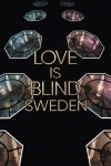 Portada de Love is blind: Suecia