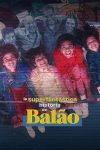 Portada de La superfantástica historia de Balão: Temporada 1