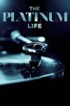 Portada de The Platinum Life: Temporada 1