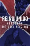 Portada de Reino Unido: historia de una nación: Temporada 1