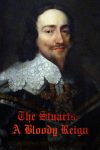 Portada de The Stuarts: A Bloody Reign: Temporada 1