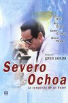 Portada de Severo Ochoa: La conquista de un Nobel