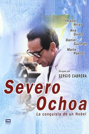Portada de Severo Ochoa: La conquista de un Nobel