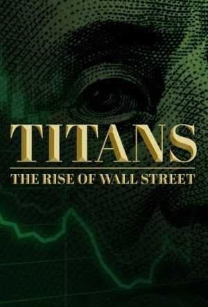 Portada de Titans: The Rise of Wall Street