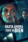 Portada de Hasta ahora todo va bien: Temporada 1