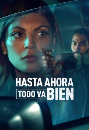 Portada de Hasta ahora todo va bien: Temporada 1