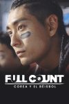 Portada de FULL COUNT: EL BÉISBOL EN COREA: Temporada 1