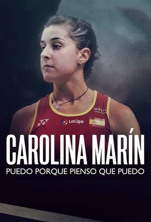 Portada de Carolina Marín: Puedo porque pienso que puedo: Temporada 1