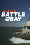 Portada de Alaska: Battle on the Bay: Temporada 1