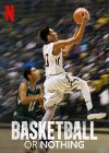 Portada de Basketball or Nothing: Temporada 1