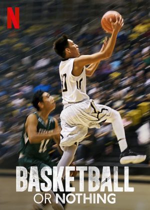 Portada de Basketball or Nothing
