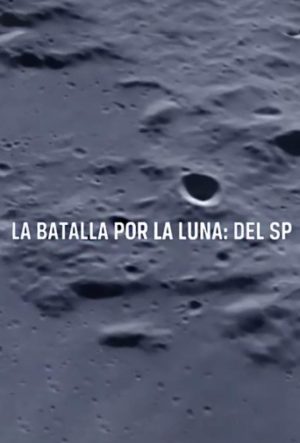 Portada de La batalla por la luna: Temporada 1