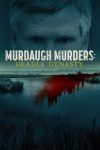 Portada de Los Murdaugh: Una dinastía letal: Temporada 1