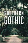 Portada de Southern Gothic: Temporada 1