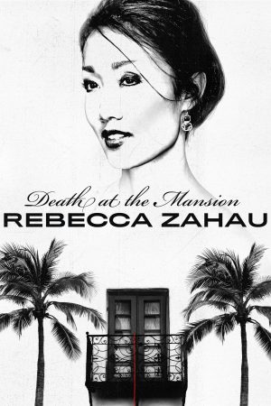 Portada de Death at the Mansion: Rebecca Zahau