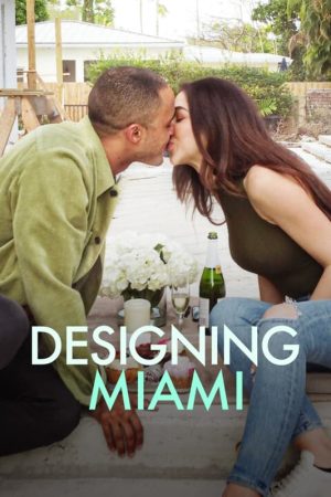 Portada de Diseñando Miami: Reformas de ensueño: Temporada 1