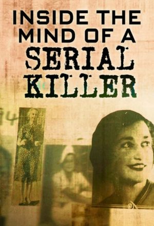 Portada de Inside The Mind of a Serial Killer