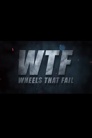 Portada de Wheels That Fail