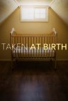Portada de Taken at Birth