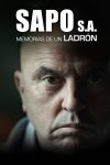 Portada de Sapo, S.A. Memorias de un ladrón: Temporada 2