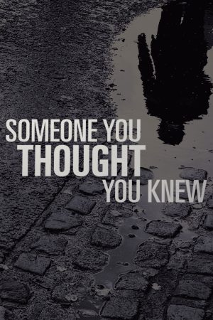 Portada de Someone You Thought You Knew