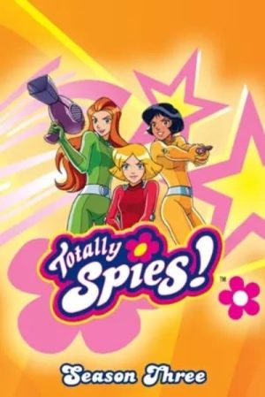 Portada de Totally Spies!: Temporada 3